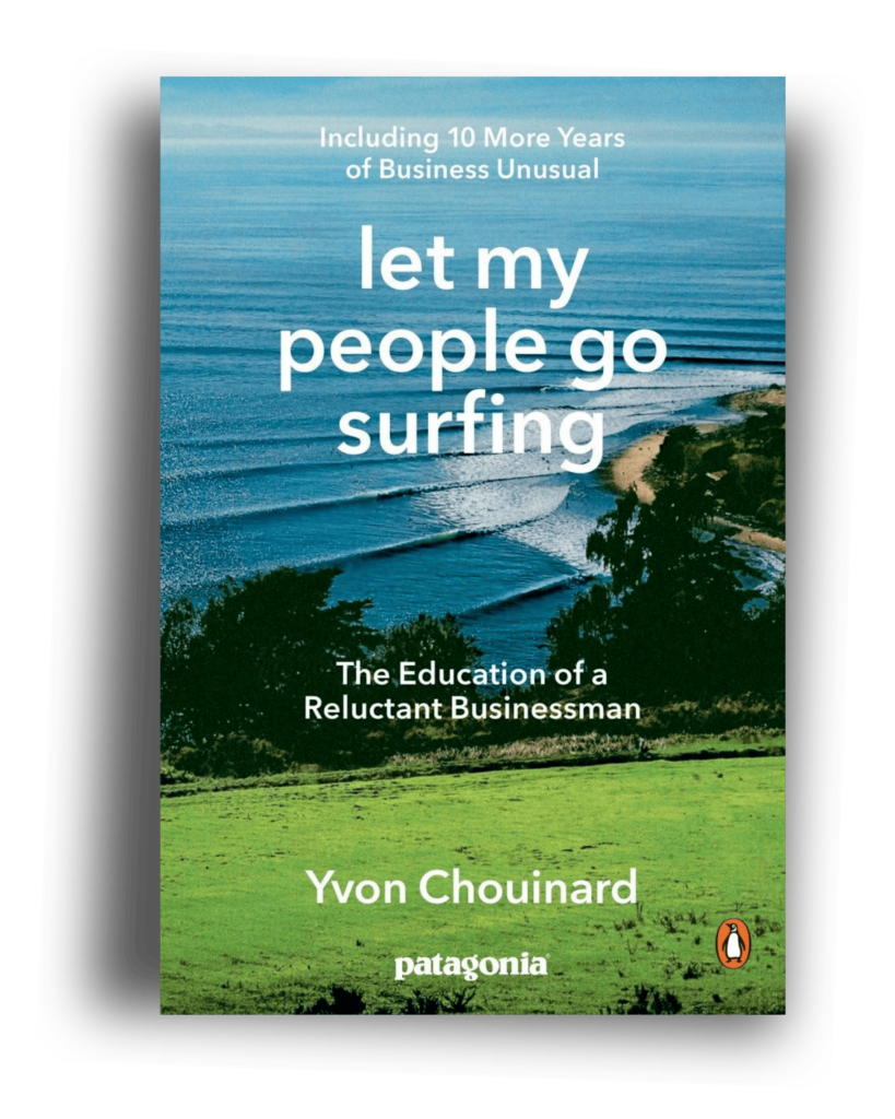 Let My people go surfing - yvon chouinard